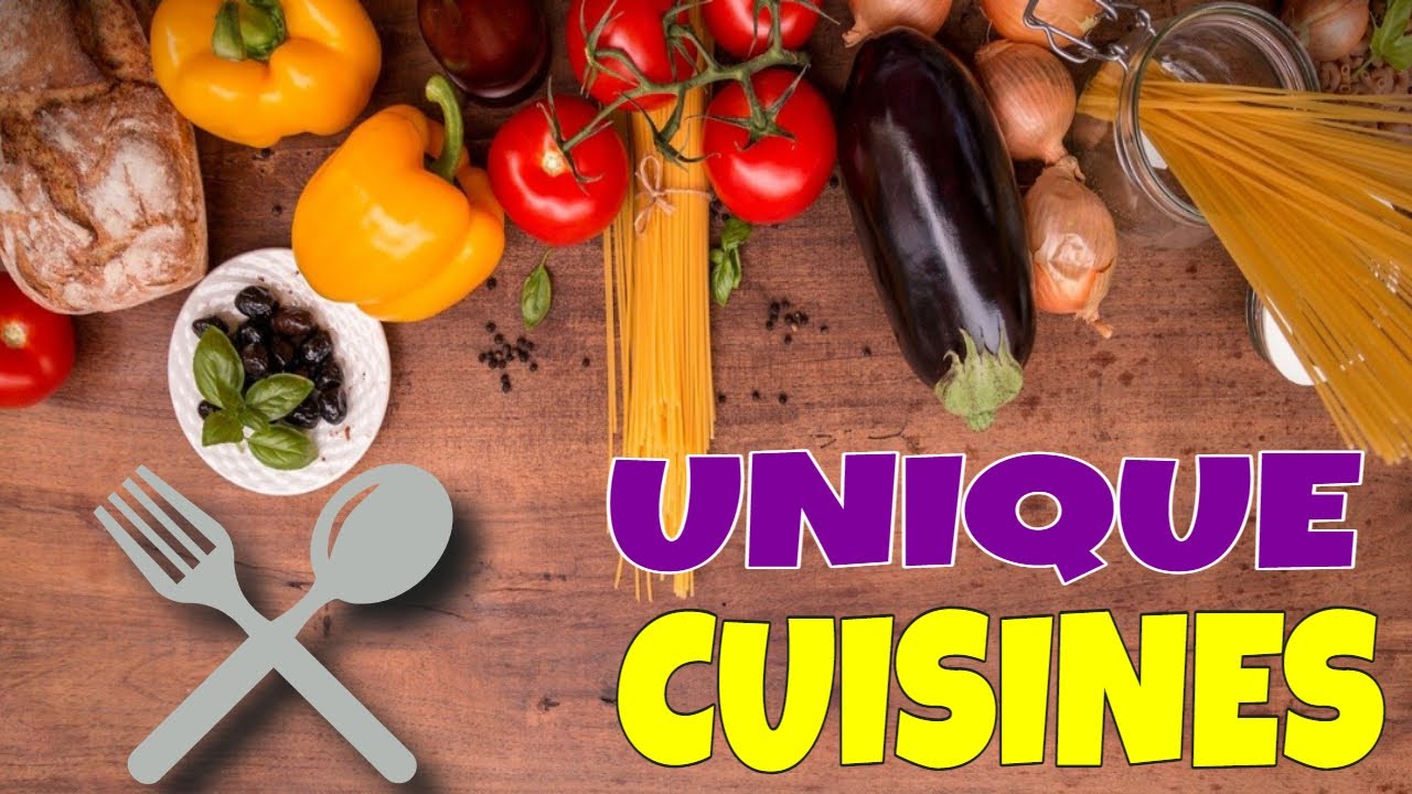 Cuisines Around The World - 12 Unique Cuisines Around The World by Traditional Dishes