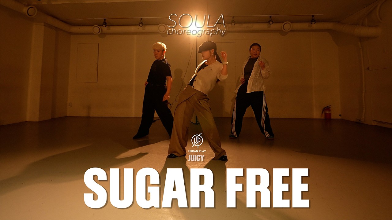 Sugar Free - Juicy / Soula Choreography / Urban Play Dance Academy