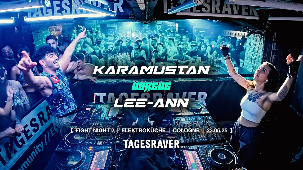 KARAMUSTAN ⚡VS⚡ LEE-ANN [ FIGHT NIGHT 2 ] @ ELEKTROKÜCHE [ HARDTECHNO | 23.05.25 ]