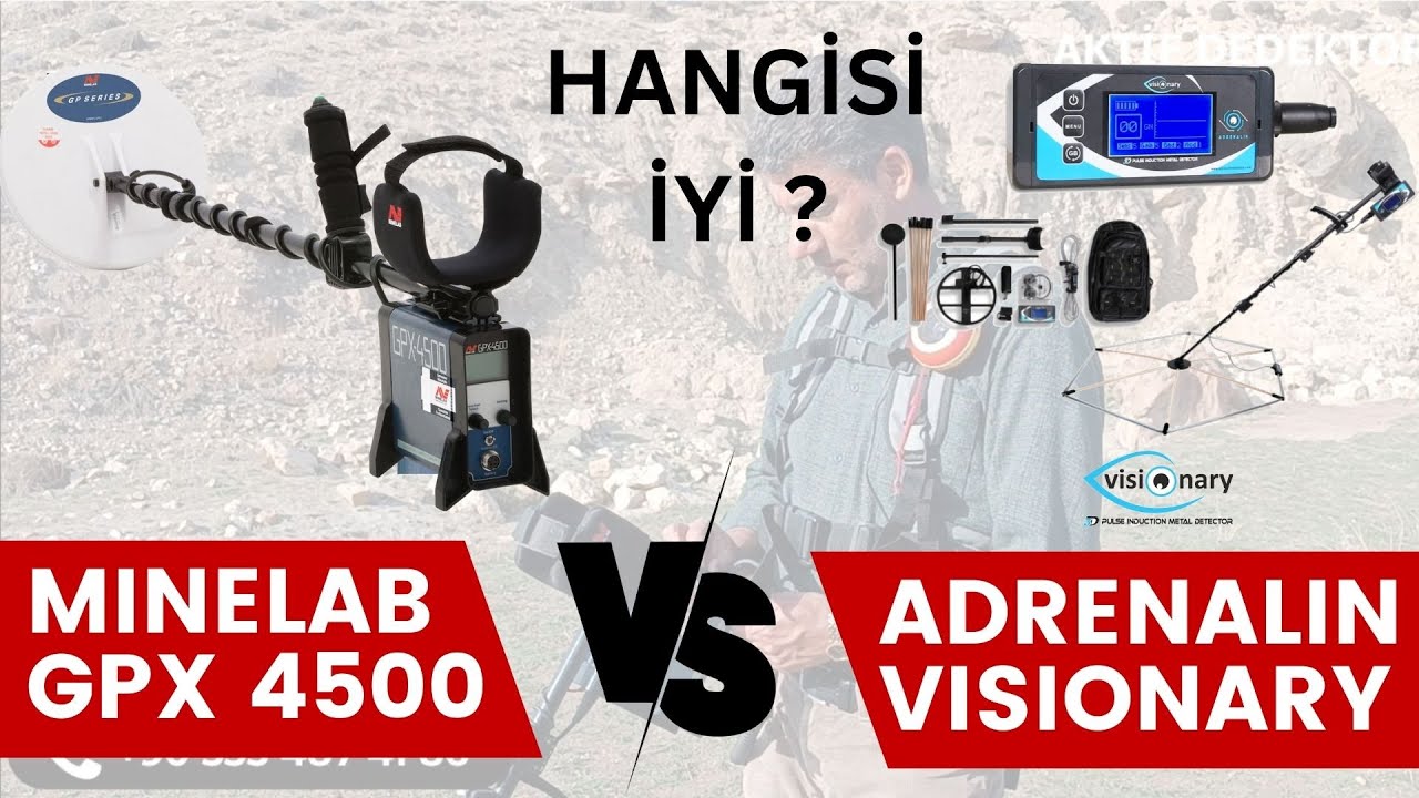 Minelab GPX 4500 & Adrenalin Visionary Arazi Testi KARŞILAŞTIRMALI  - Metal ve Altın Dedektörü