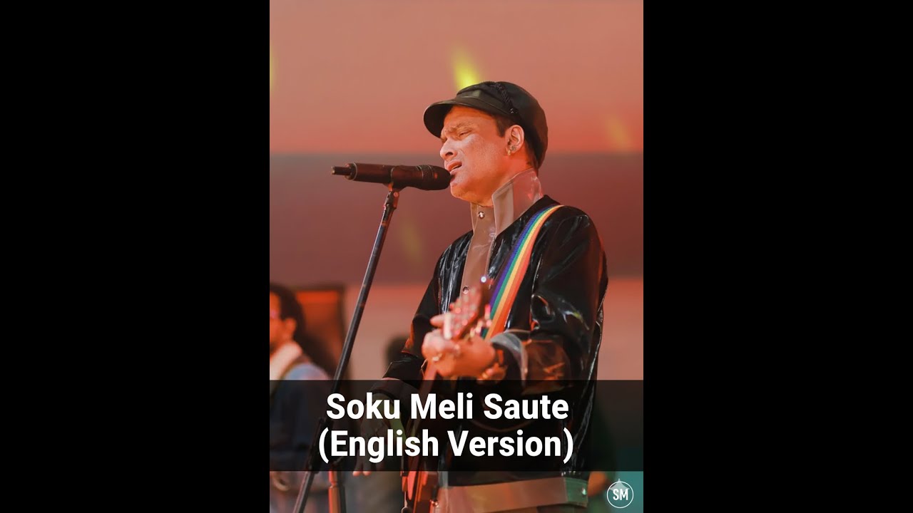 Soku Meli Saute (English Version) Zubeen Garg |Brahmaputra Beats|Zubeen Garg |English Song