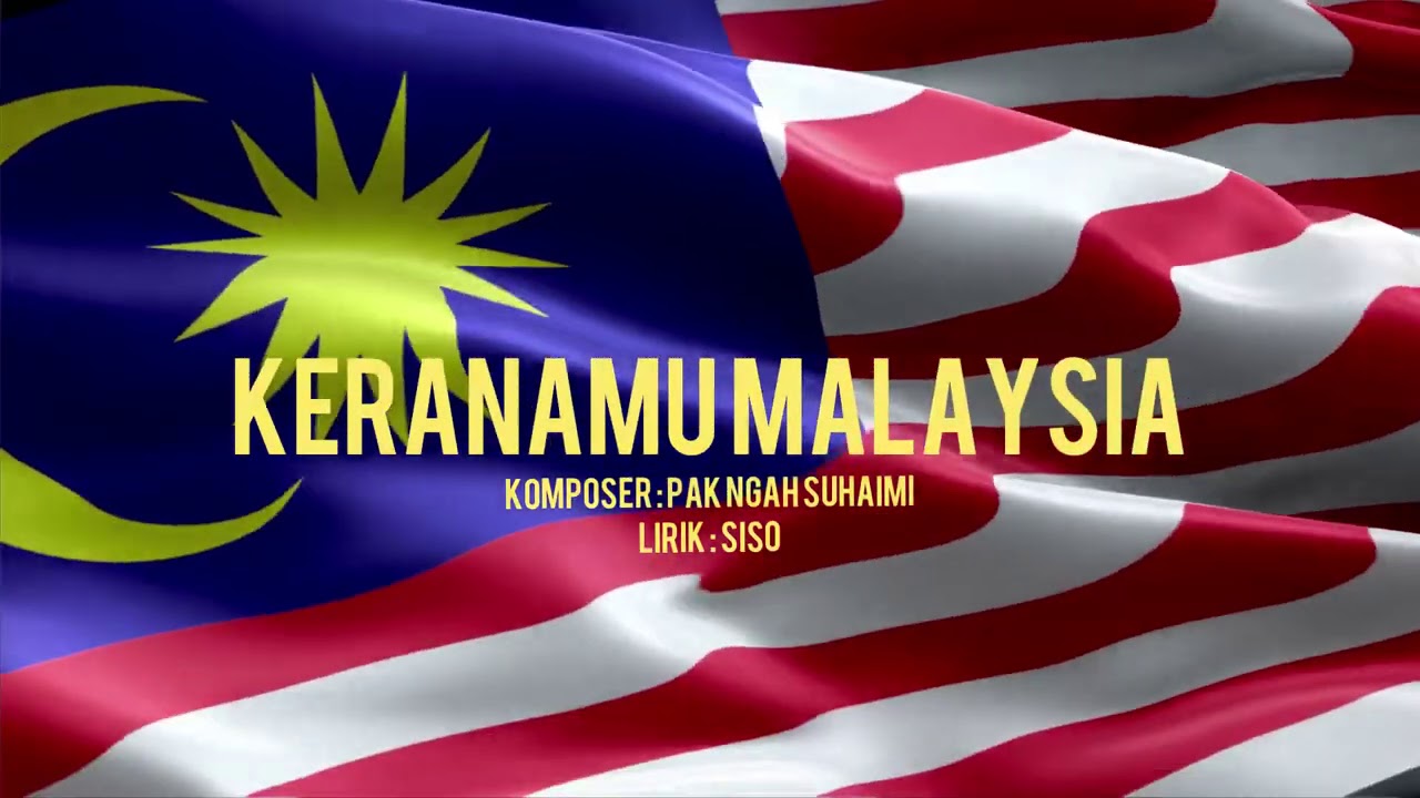 Keranamu Malaysia (Video Lirik HD)