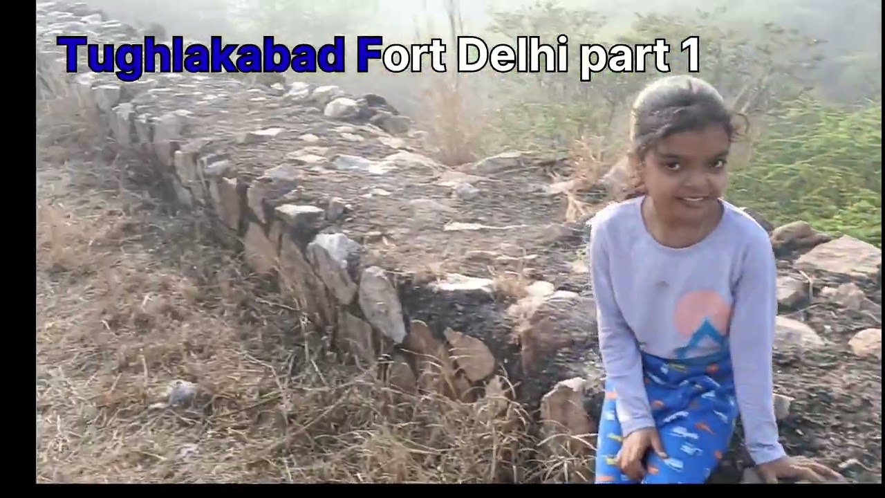 Tughlakabad Fort Delhi 👍दिल्ली के सात शहरों में से तीसरा शहर है 👍
