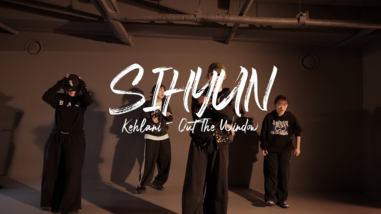I Kehlani - Out The Window  l SIHYUN l PLAY THE URBAN