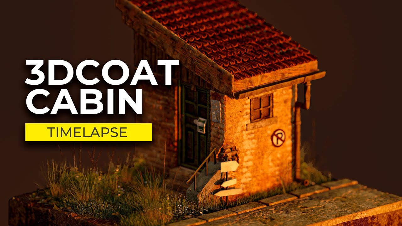 Cabin Sculpting in 3DCoat