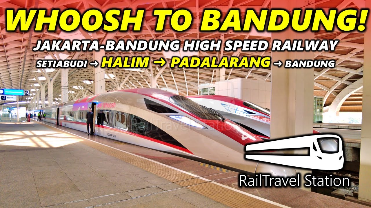 WHOOSH TO BANDUNG! IS IT WORTH IT? 🇮🇩🚅 Jakarta-Bandung High Speed Railway Halim→Padalarang→Bandung