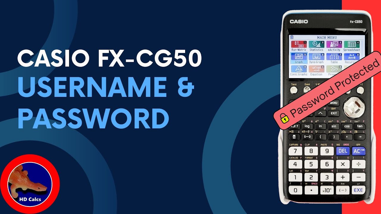 How to set a Username and Password on the Casio fx-CG50 Graphing Calculator