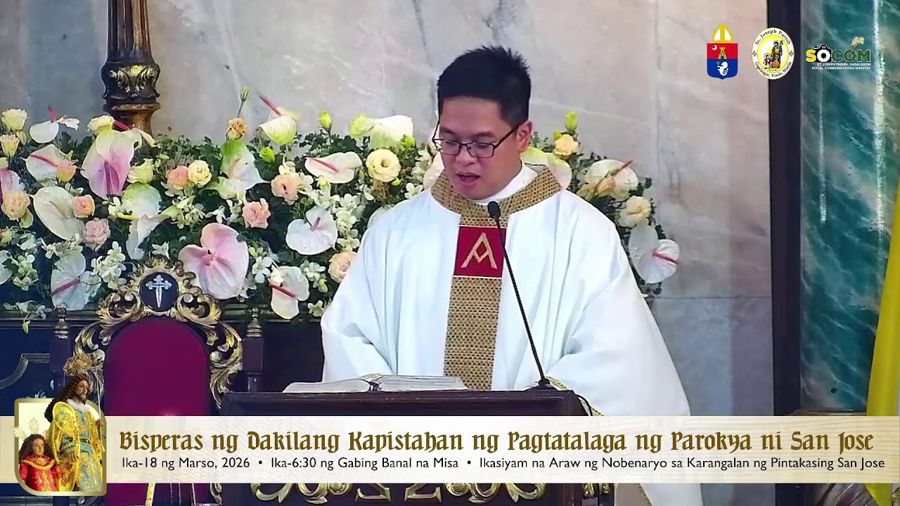 LIVE: Ikasiyam na Araw ng Nobenaryo sa karangalan ng Pintakasing San Jose (Mar 18, 2026 - 6:30 PM)