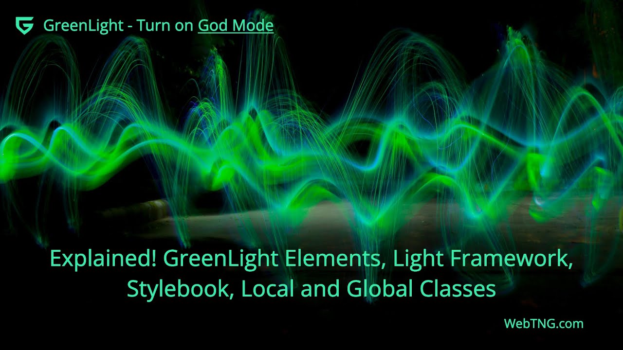 Пояснение к GreenLight Elements и Light Framework.