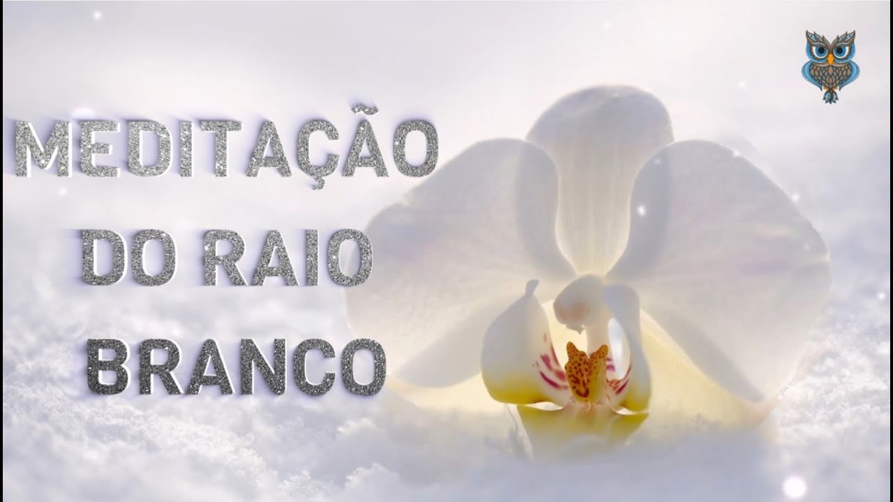 Meditação Guiada do Raio Branco I Sete Raios Cósmicos I 4° Raio