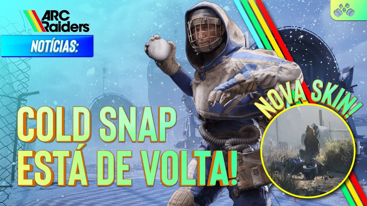 ARC Raiders: Cold Snap está de VOLTA, nova skin Chegando e o que pode vir essa semana!