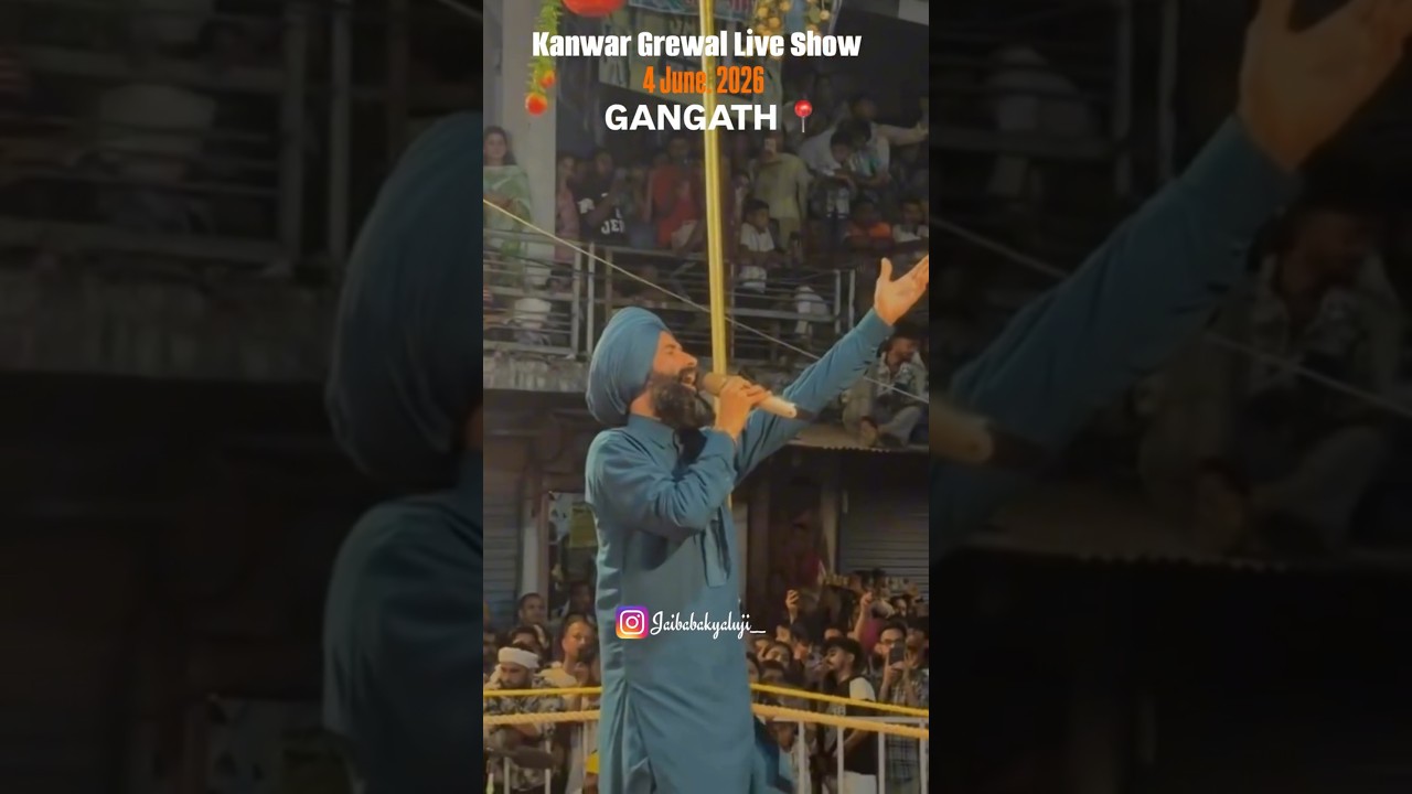Kanwar Grewal live show in Gangath 🙏🏻