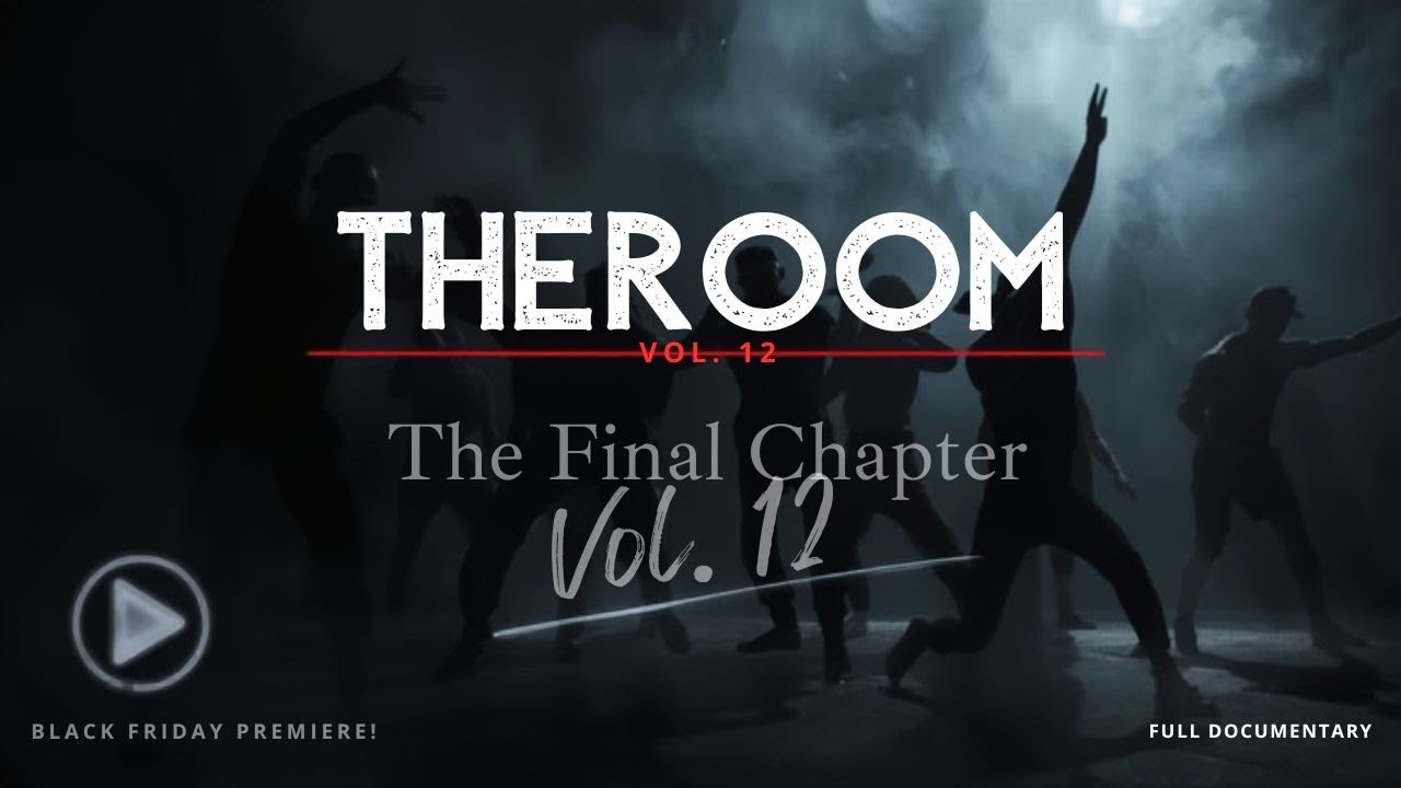 THE ROOM: FINAL CHAPTER Vol. 12 | Official Documentary | Kiki Kasting