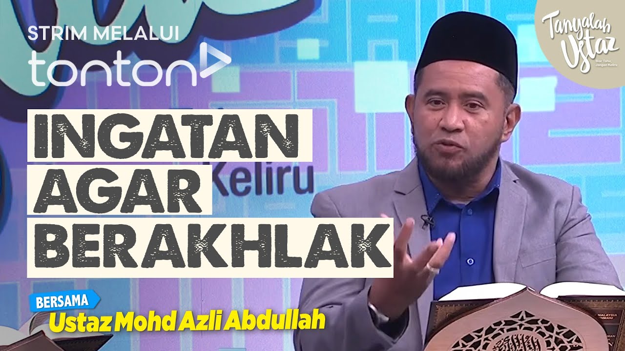 [FULL] Tanyalah Ustaz (2026) | Wed, Feb 4 - Ingatan Agar Berakhlak | Tonton