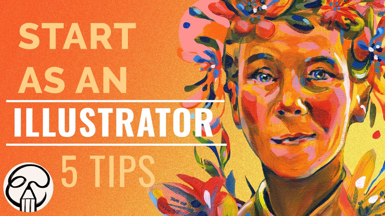 How To Start As An Illustrator - 5 Tips - Getting First Illustration Job
