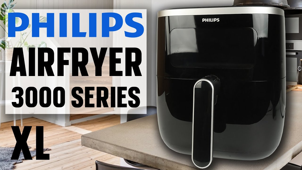 PHILIPS Air Fryer 3000 Series XL HD9257 - How to Use and Test