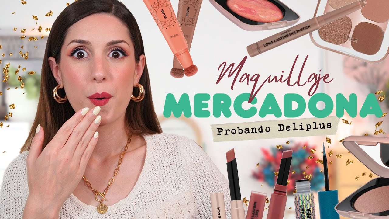¿MERCADONA? Sí, me he rendido 😅 MAQUILLAJE COMPLETO con DELIPLUS ✨​💄​ ¡Mi primera vez!