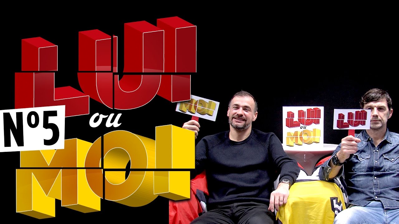 Lui ou Moi : N°5 ( Daniel Moreira/Éric Sikora )