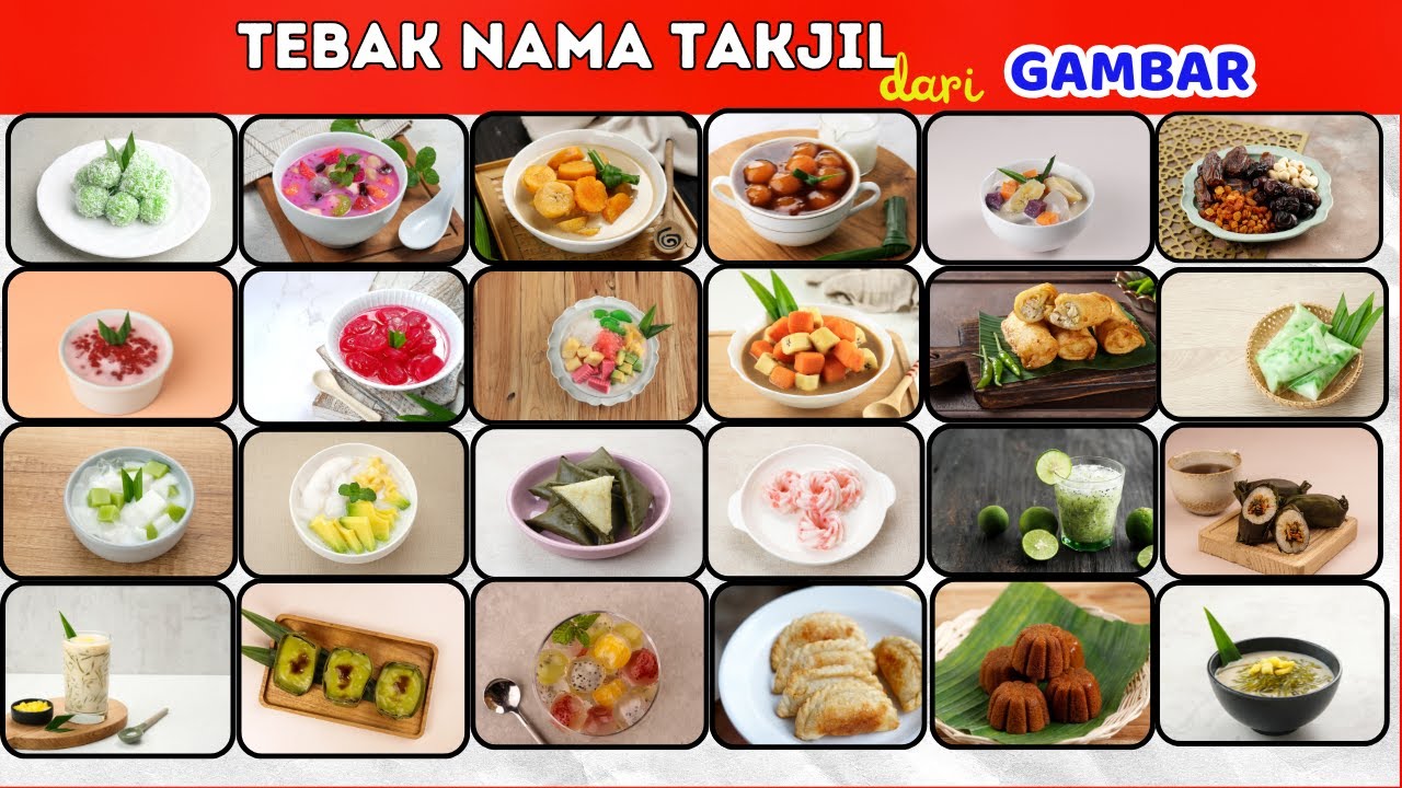 99% GAGAL! Bisakah Kamu Menebak Nama Takjil Ini?Teka Teki Tebak Gambar Takjil dari Gambarnya