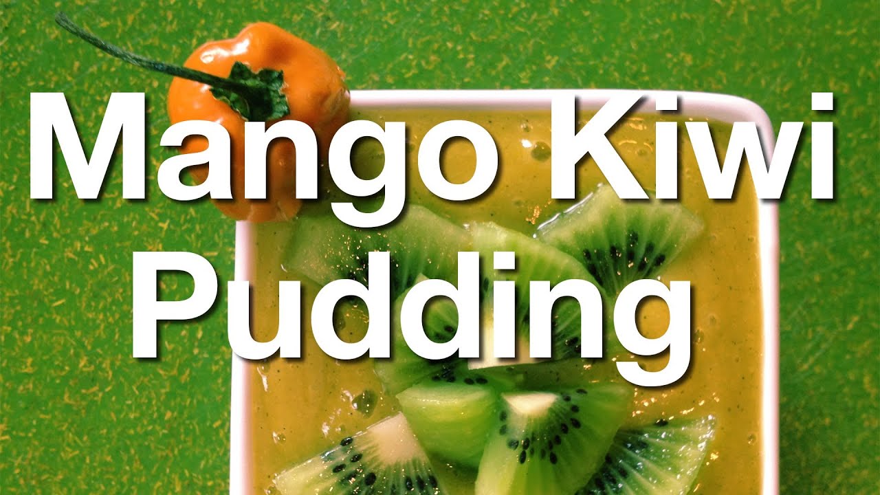 Simple Raw Vegan Recipe: Mango Kiwi Pudding