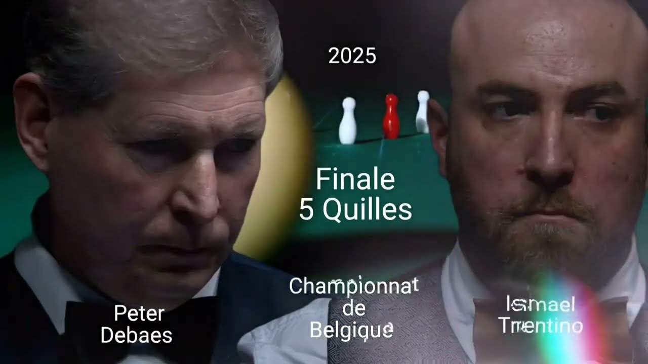 Finale Billard 5 Quilles 2025 - Le sacre de Peter Debaes à Blankenberge