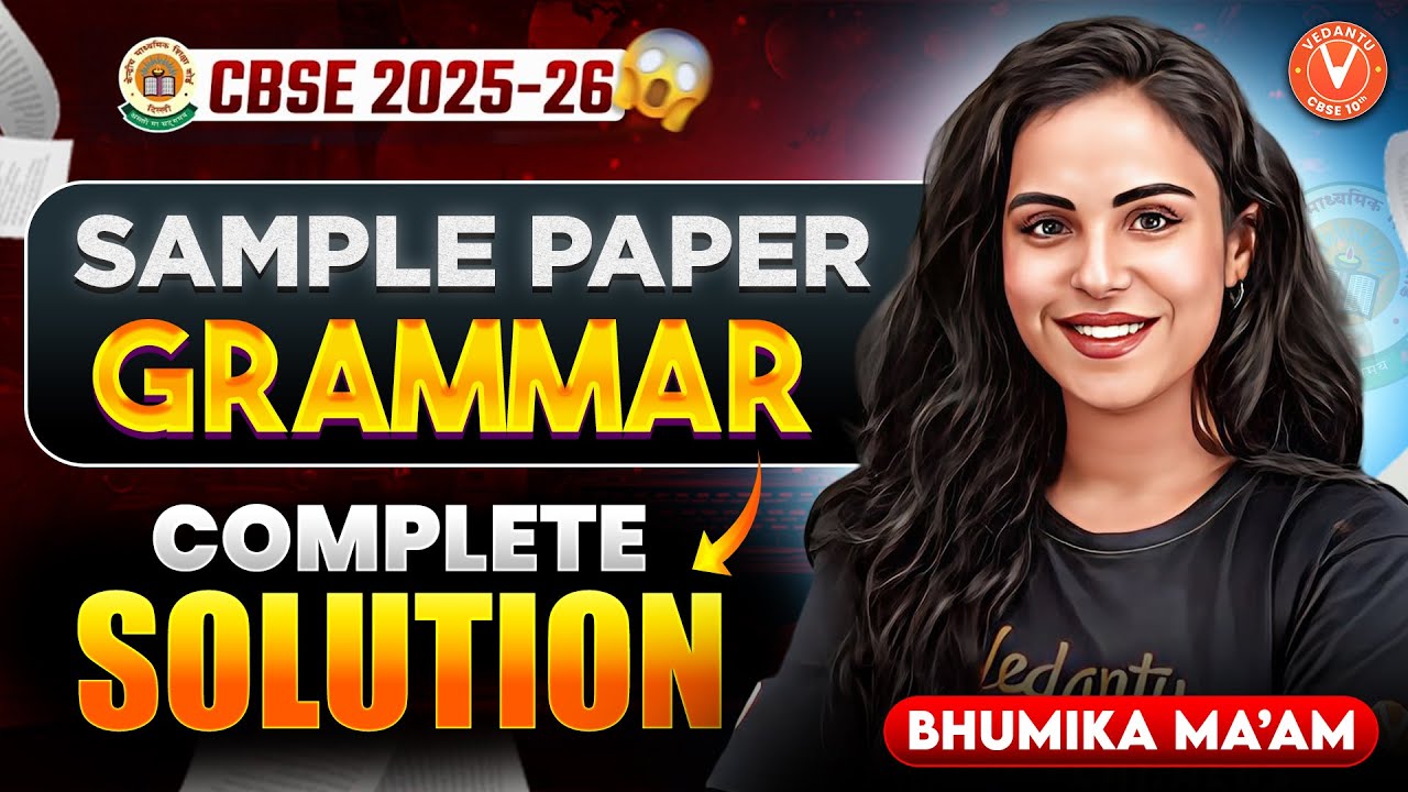 Master CBSE 2025 English Grammar🔥Complete Sample Paper Solution | Class 10 | Bhumika Mam 📚