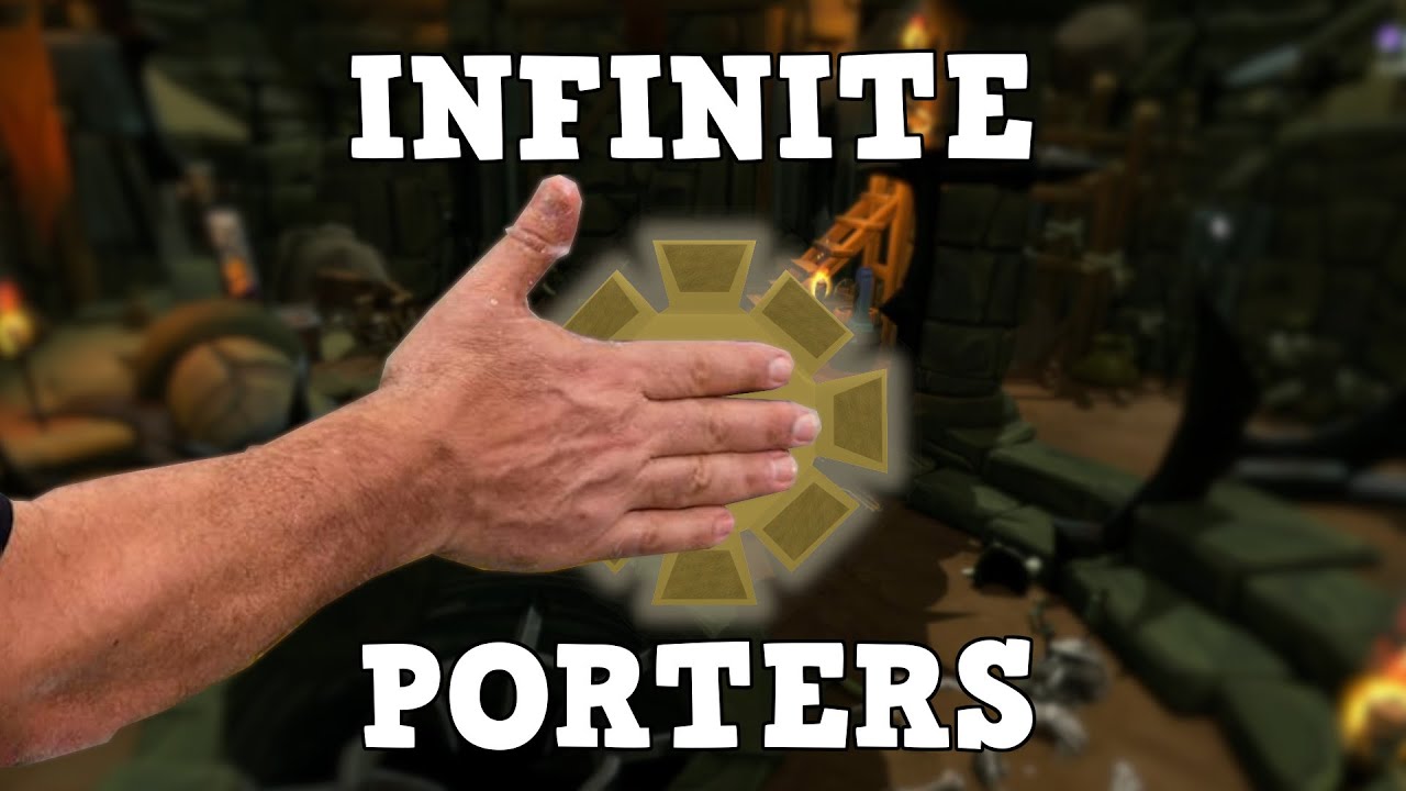 Best Uses for Infinite Porter Buff | Runescape 3