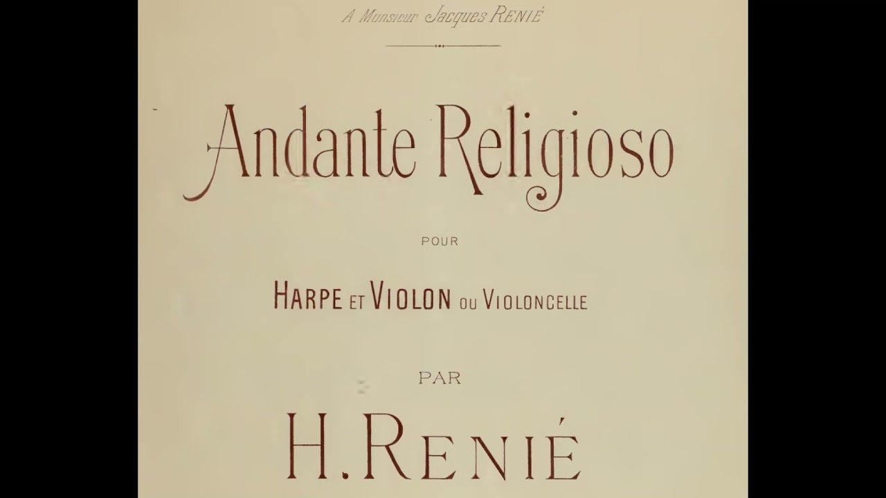 Henriette Renié - Andante religioso (version for cello and harp)