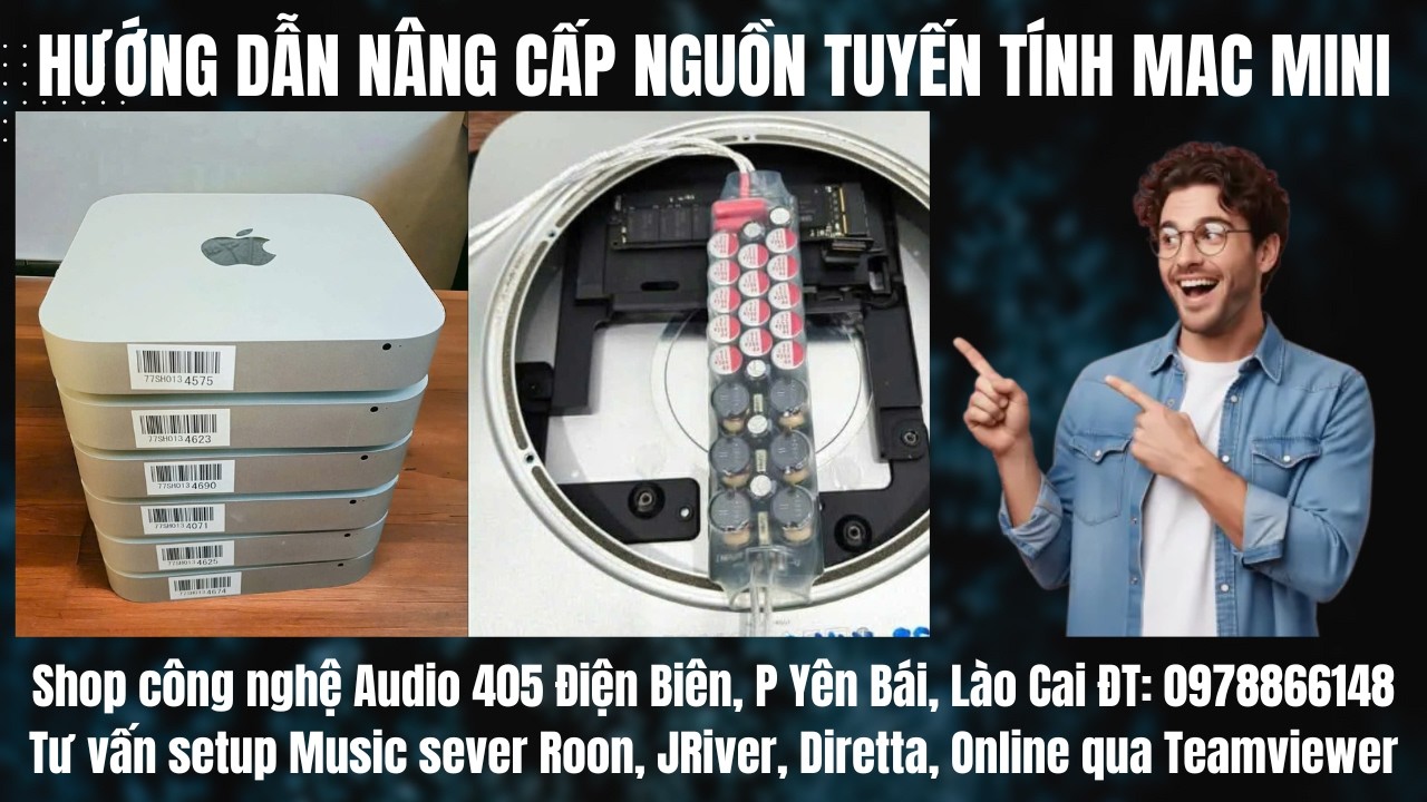Hướng dẫn thay nguồn tuyến tính for Mac mini LH: 0978866148