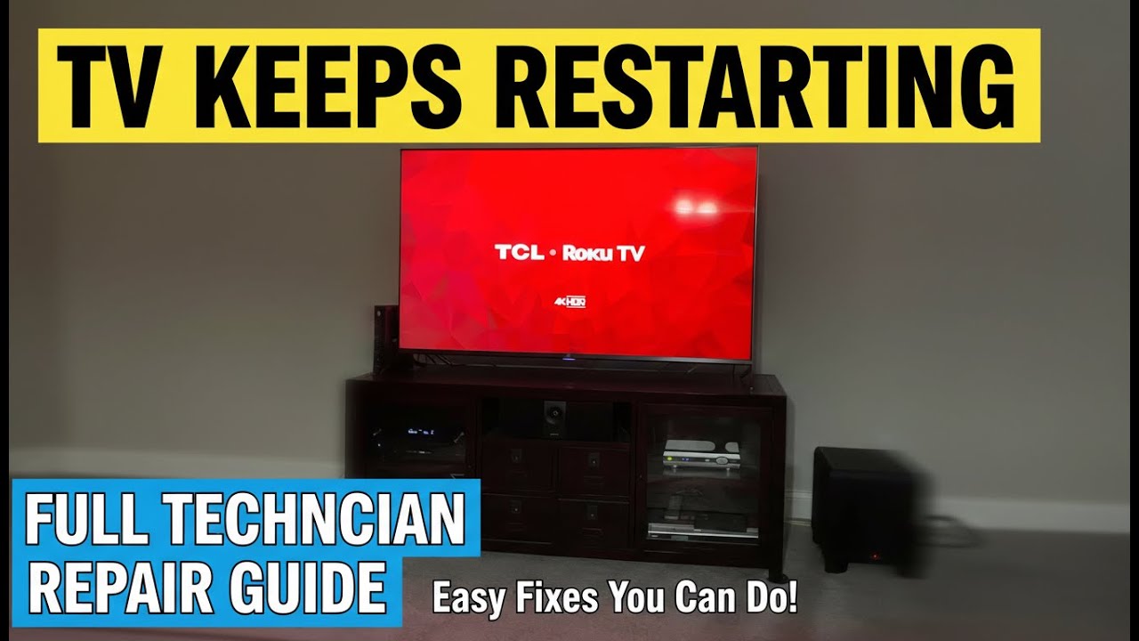 TV Keeps Restarting or Stuck in Boot Loop – Full Technician Repair Guide (2026)