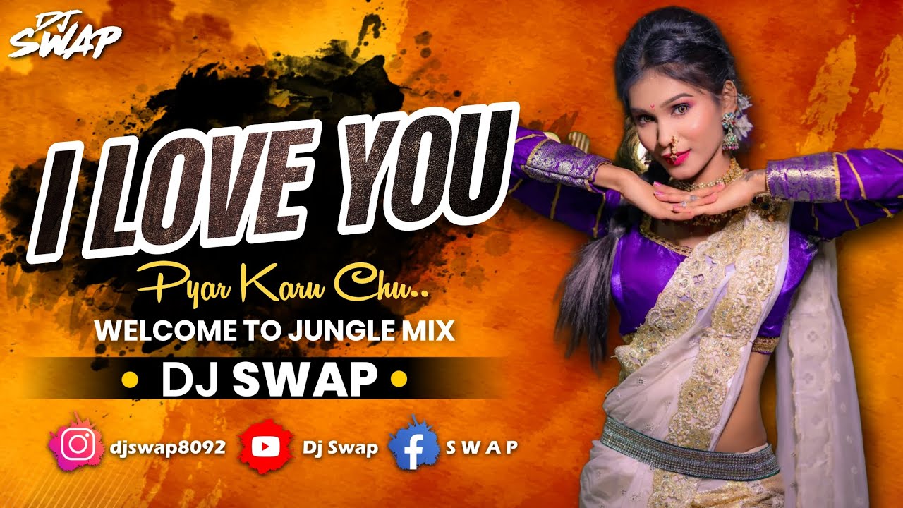 I Love You Pyar Karu Chu Dj Swap | Jungle Mix | Roadshow Mix @KPSoundsPune