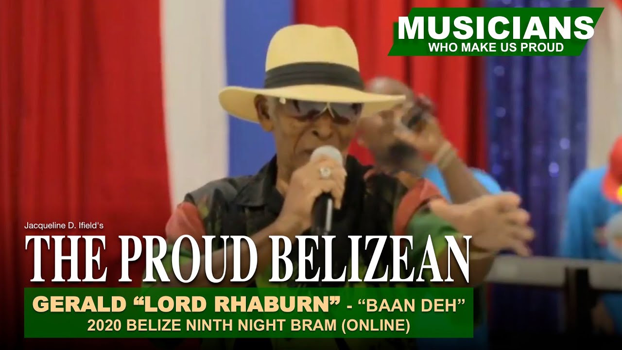 Lord Rhaburn performs Baan Deh (Born Deh) 9th Night Bram | The Proud Belizean