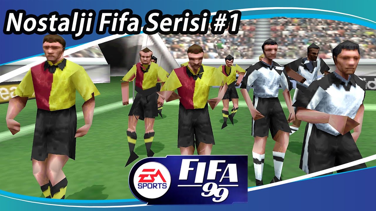 FİFA 99 Galatasaray - Beşiktaş | Nostalji Fifa Serisi 1