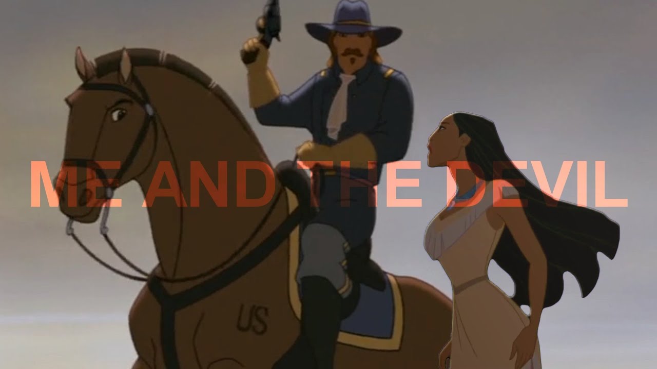 ME AND THE DEVIL -- POCAHONTAS & THE CORONEL (+16)