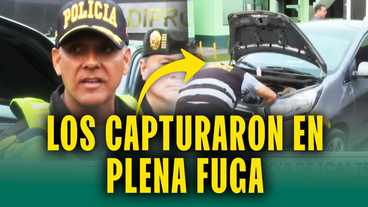 Robaron camioneta, escaparon y fueron capturados: As&iacute; cayeron 'Los Chukys de Ica'