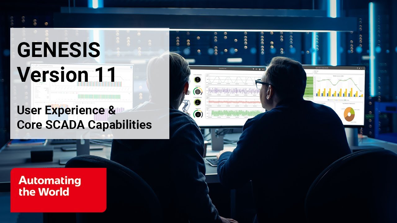 GENESIS Version 11: User Experience & Core SCADA Capabilities