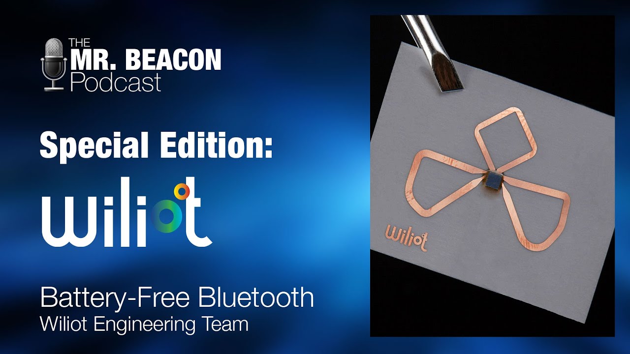 Special Edition: Wiliot - Battery-free Bluetooth Sensor Tags