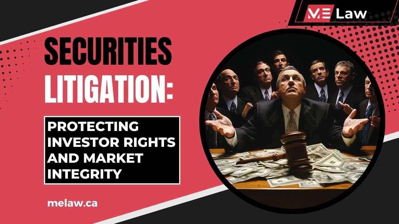 Securities Litigation: Protecting Investor Rights and Market Integrity