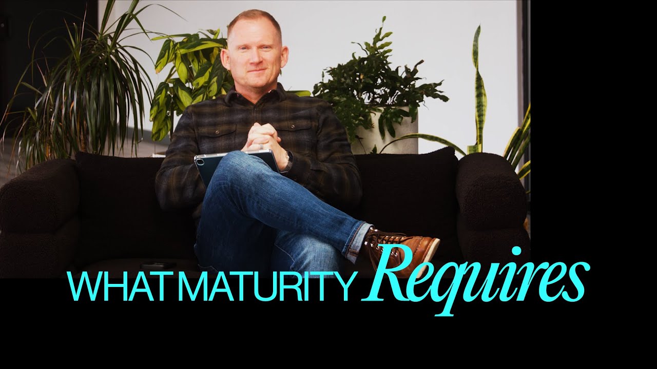 What Maturity Requires | Pastor Matt Smith | Vintage Church