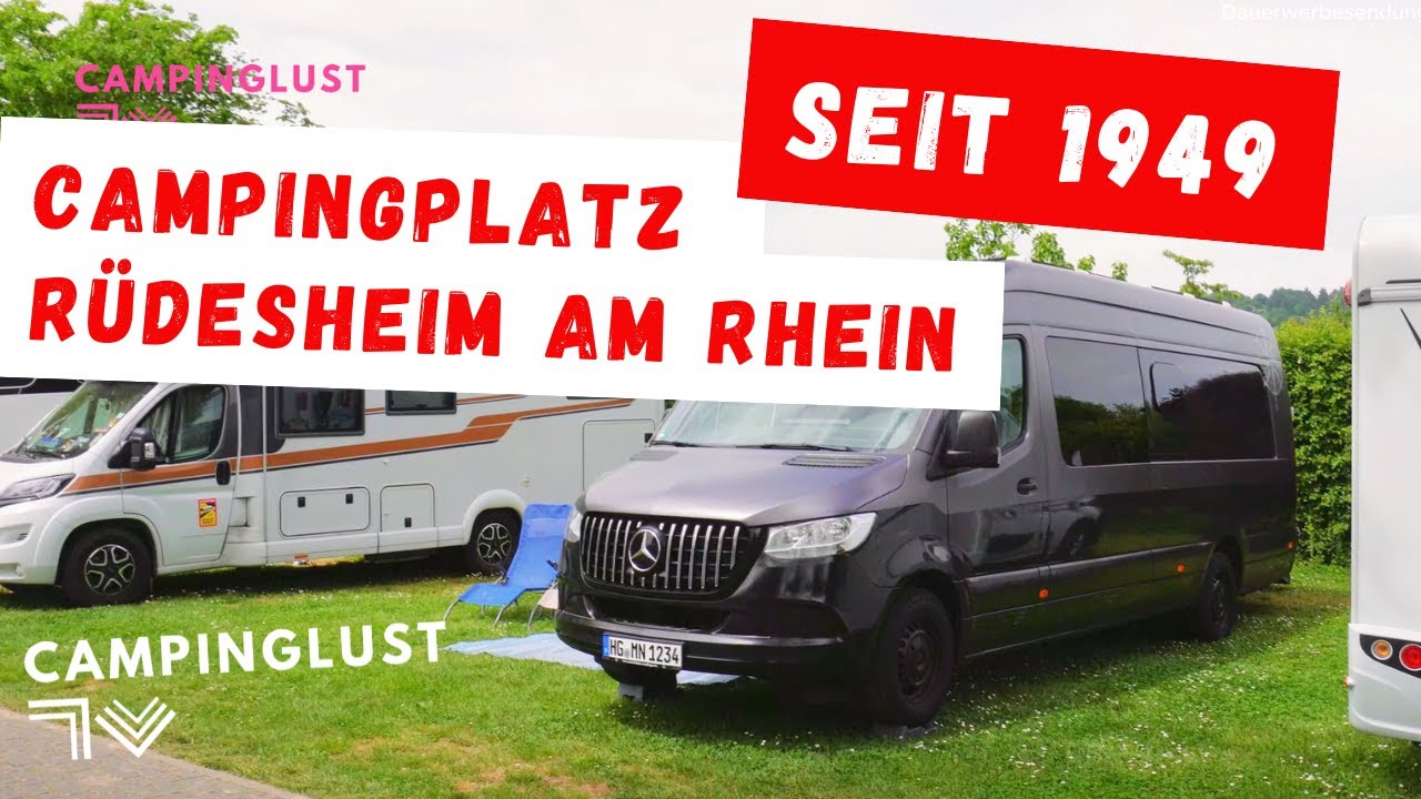 💦 Der Campingplatz in Rüdesheim am Rhein | Zentrale Idylle zwischen Weinbergen und Geschichte0504