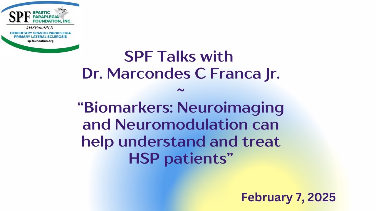 SPF Talks with Dr. Marcondes C Franca Jr. Biomarkers in HSP