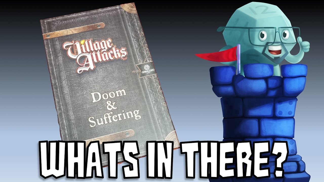What's In There? - Village Attacks: Doom & Suffering Expansion with Sam Healey