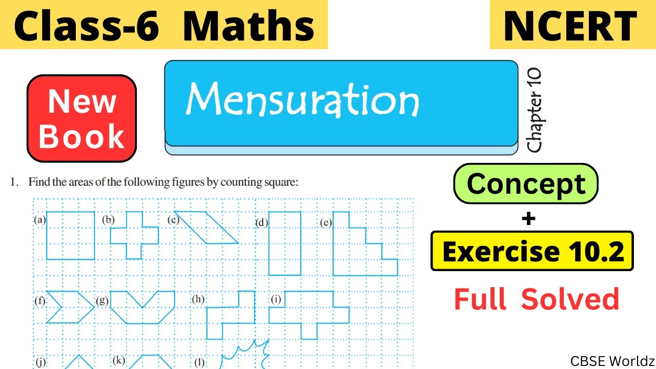 Class 6 Maths NCERT Chapter 10 Mensuration Exercise 10.2 Full Solved | #class6 #cbseworldz