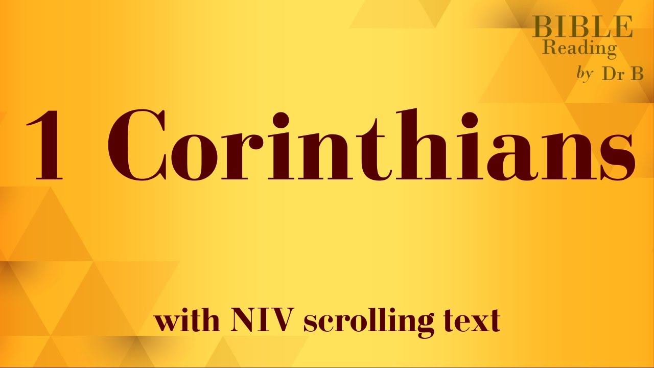 1 Corinthians NIV Bible reading with scrolling text