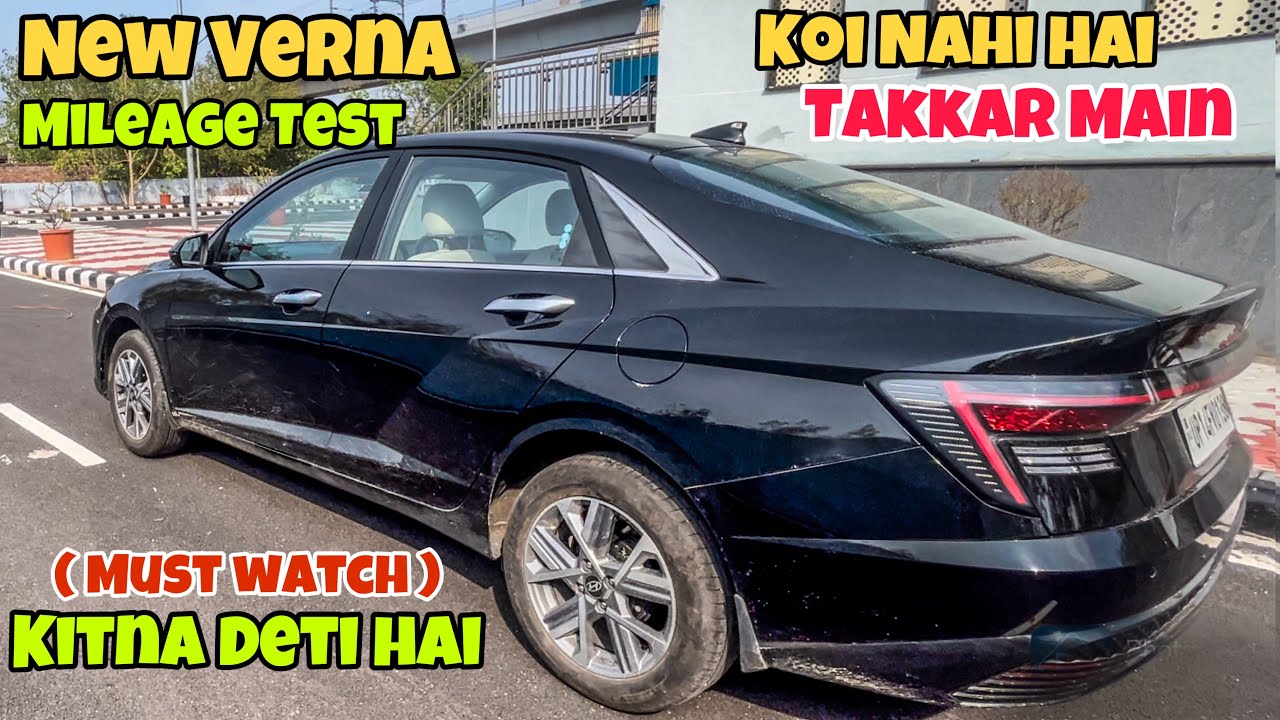 Apni New Verna 2024 Ka Mileage Test Shocked Me