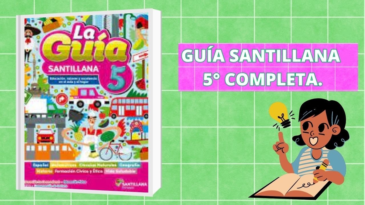 Gu&iacute;a Santillana 5 &deg;