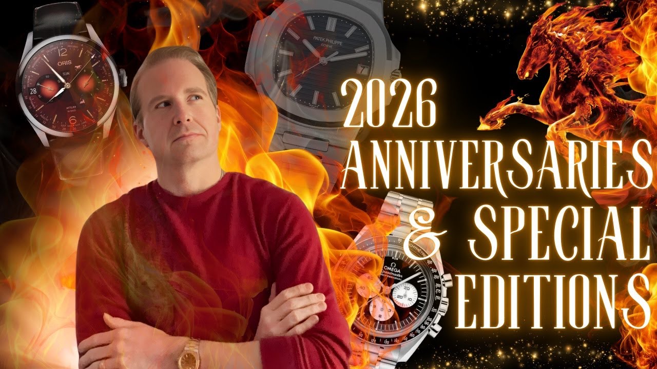 2026 Watch Releases and What's Next!