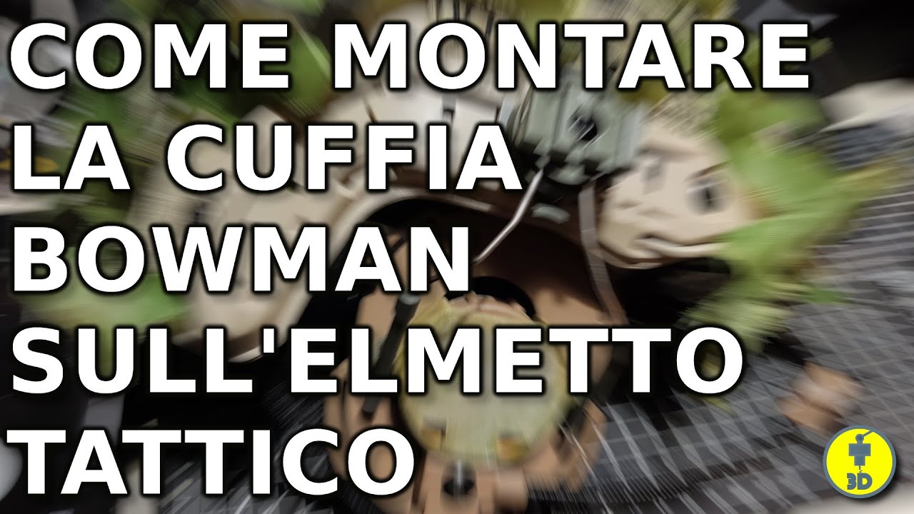 come montare cuffie bowman su rail elmetto headset helmet mount