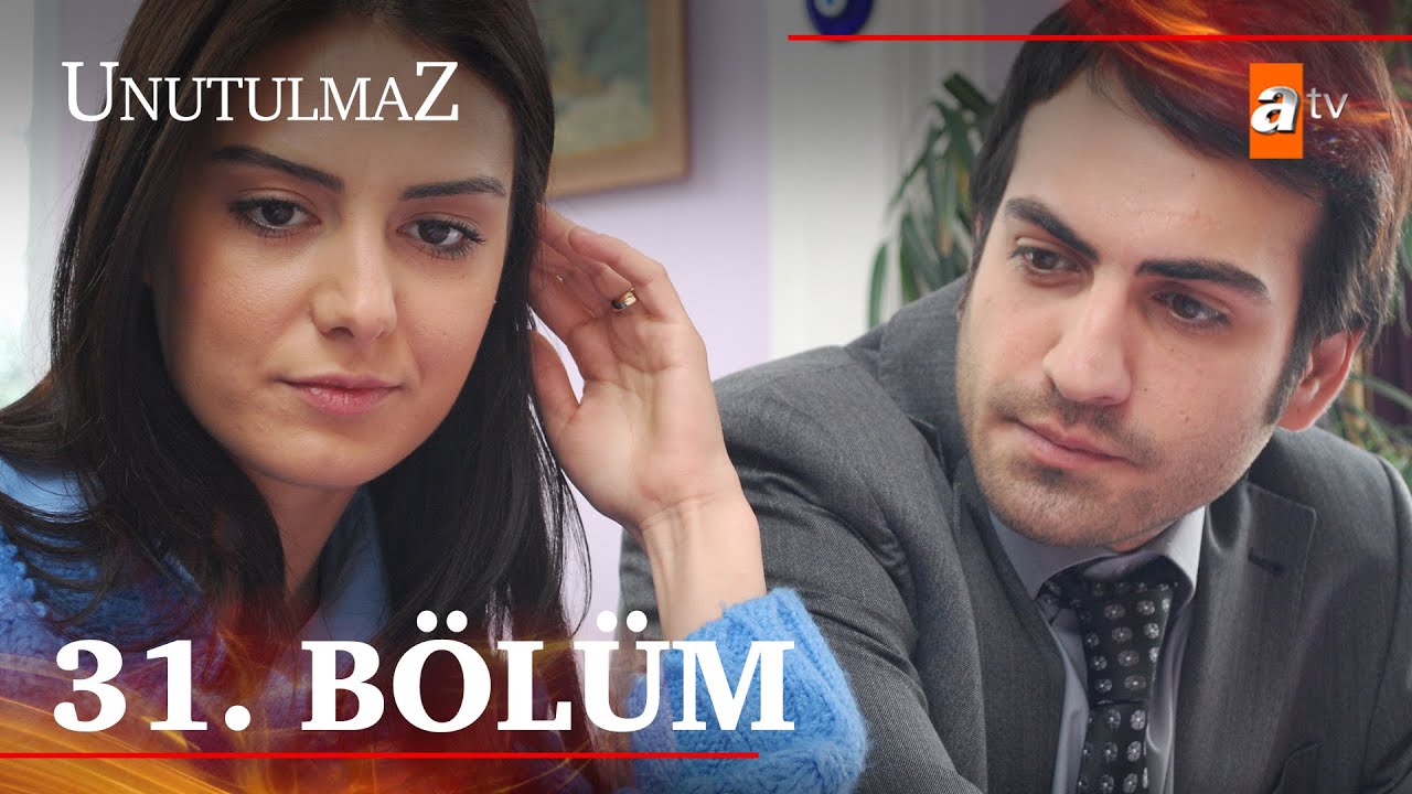 Unutulmaz 31. B&ouml;l&uuml;m