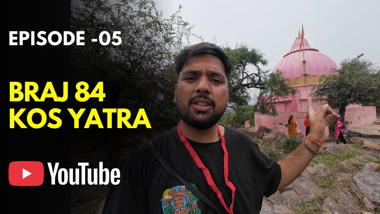 Goverdhan Parikrama || Day - 05 Braj 84 Kos Parikrama||